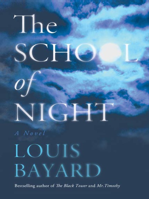 Title details for The School of Night by Louis Bayard - Available